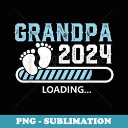 mens funny grandpa 2024 loading pregnancy announcement grandpa - png transparent sublimation design