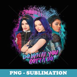 descendants 3 do what you gotta do - elegant sublimation png download