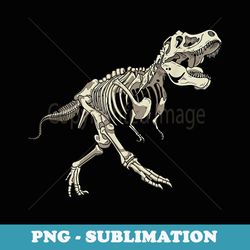 rex skeleton dino bones paleontologist fossil dinosaur - png transparent sublimation file