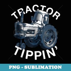 disney pixar cars tractor tippin - exclusive sublimation digital file