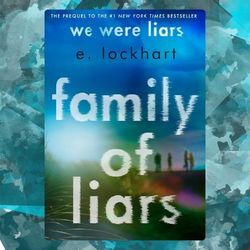 family of liars by e. lockhart