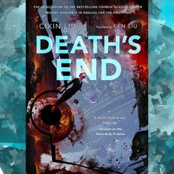 death's end (remembrance of earth's past 3) by liu cixin