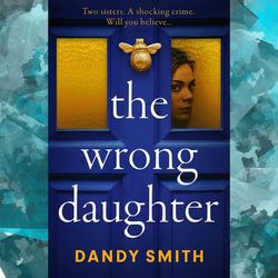 the wrong daughter by dandy smith