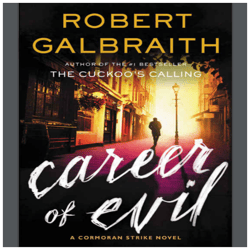 career of evil robert galbraith