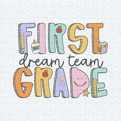 retro first grade dream team back to school svg