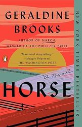 horse a novel by geraldine brooks horse