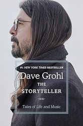 the storyteller: tales of life and music by dave grohl (author)