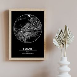 burgos city map printable black and white wall art poster modern minimalist office decoration spain digital file