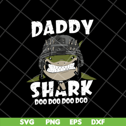 daddy shark doo doo army dad svg, png, dxf, eps digital file ftd1005220
