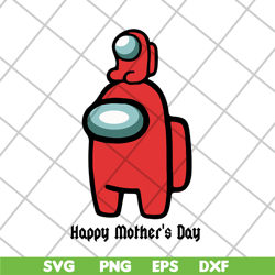 happy mother's day svg, mother's day svg, eps, png, dxf digital file mtd26042106