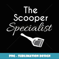 cat litter box specialist scooper cleaner cat maintenance - digital sublimation download file