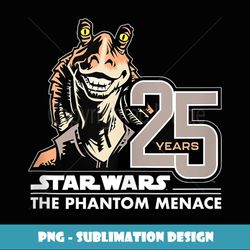 star wars the phantom menace 25th anniversary jar jar binks - unique sublimation png download