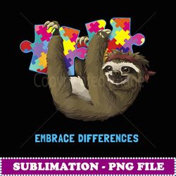 embrace differences sloth autism awareness kid - exclusive png sublimation download