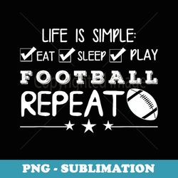 football sports lover - life is simple