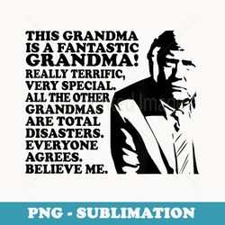 funny trump mothers day for maga grandma trump lover - png sublimation digital download