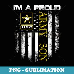 vintage im a proud army son with american flag - png transparent sublimation file