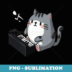 funny design for the most beautiful cat plays the piano - premium png sublimation file