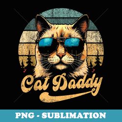 cat dad retro vintage - instant sublimation digital download