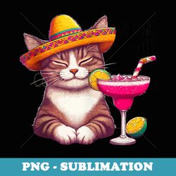 cinco de mayo cat drinking margarita feling salty - premium png sublimation file