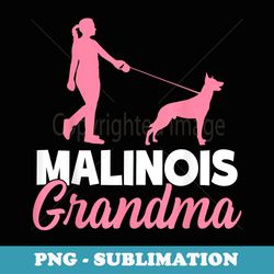 malinois grandma belgian malinois - instant png sublimation download