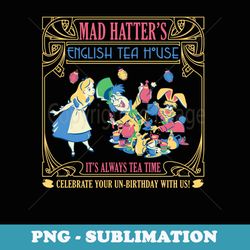 disney alice in wonderland mad hatters english tea house - sublimation png file