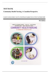 test bank - community health nursing, a canadian perspective, 5th edition (stamler, 2020), chapter 1-33 | all chapters