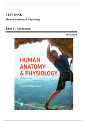 test bank - human anatomy & physiology, 2nd edition (amerman, 2019), chapter 1-27 | all chapters