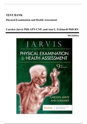 test bank: jarvis' physical examination & health assessment 9th ed (2024) ch 1-32 + nclex case studies