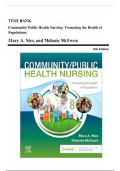 test bank - community/public health nursing, 8th edition (nies, 2024), chapter 1-34 | all chapters
