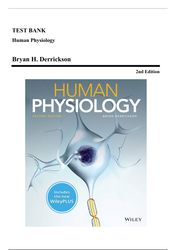 test bank - human physiology, 2nd edition (derrickson, 2019) chapter 1-23 | all chapters