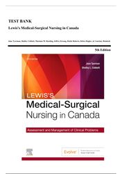 test bank - lewis’s medical-surgical nursing in canada, 5th edition (tyerman, 2023), chapter 1-72 | all chapters
