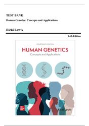 test bank - human genetics: concepts and applications, 14th edition (lewis, 2024), chapter 1-23 | all chapters*