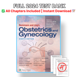 test bank - beckmann and ling's obstetrics and gynecology, 8th edition (casanova, 2019), chapter 1-50 | all chapters