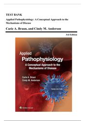 test bank - applied pathophysiology-a conceptual approach, 3rd edition (braun, 2017), chapter 1-18 | all chapters*