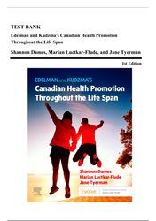 test bank: edelman & kudzma's canadian health promotion, 1st ed (dames, 2021) ch 1-25*