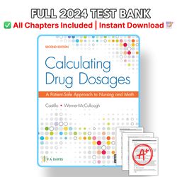test bank - calculating drug dosages 2nd edition (castillo, 2021), chapter 1-22