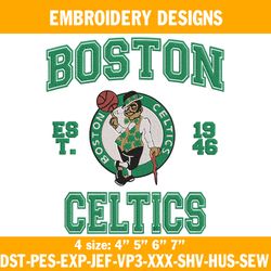 Boston Celtics est 1946 Embroidery Designs, NBA Embroidery Designs, Boston Celtics Embroidery Designs