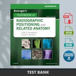 latest 2024 bontrager's textbook of radiographic positioning and related anatomy 9th edition john lampignan test bank