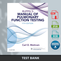 latest 2024 ruppel's manual of pulmonary function testing 11th edition by mottram test bank