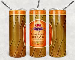 crown royal peach bottle tumbler png, drink tumbler design, straight design 20oz/ 30oz skinny tumbler, png file
