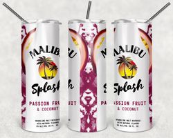malibu splash passion fruit coconut tumbler png, drink tumbler design, straight design 20oz/ 30oz skinny tumbler