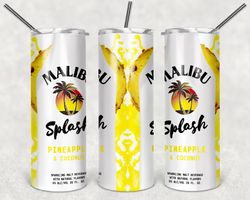 malibu splash pineapple coconut tumbler png, drink tumbler design, straight design 20oz/ 30oz skinny tumbler, png file