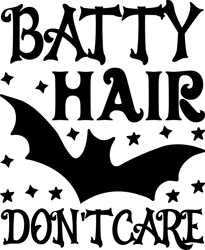 batty hair don't care png, halloween png, hocus pocus png, happy halloween png, pumpkins png, ghost png, png file