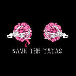 save the tatas breast cancer awareness vector svg, breast cancer svg, cancer awareness svg instant download