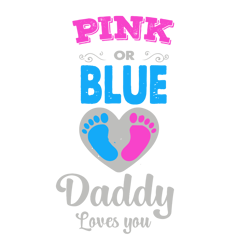 pink or blue daddy loves you svg, breast cancer svg, cancer awareness svg, instant download