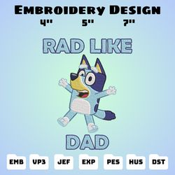 bluey family embroidery design, bluey rad like dad embroidery machine design, cartoon design, download design
