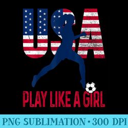 play like girl usa flag football team game goal soccer - png download artwork