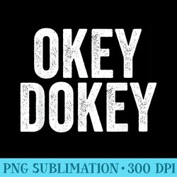 okey dokey - png download gallery