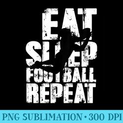 eat sleep football repeat mens youth fan t - png picture download