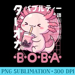 axolotl boba tea kawaii bubble tea axolotl anime neko - ready to print png designs